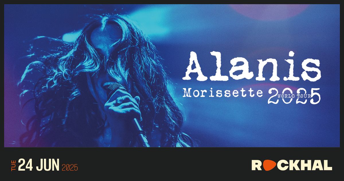 ALANIS MORISSETTE \u2022 Rockhal, Luxembourg