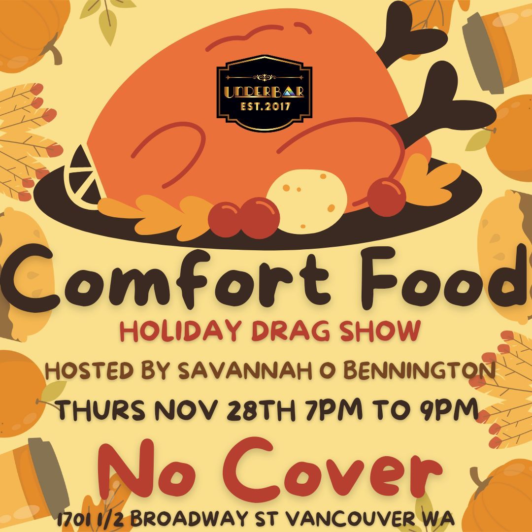 Comfort Food: Holiday Drag Show 