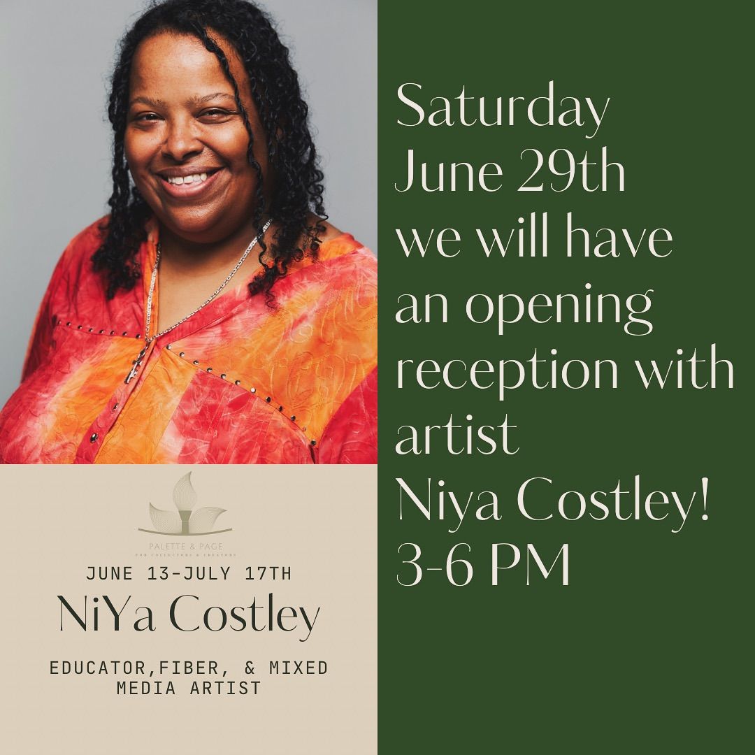 Opening Reception for guest artist Dr. NiYa Costley