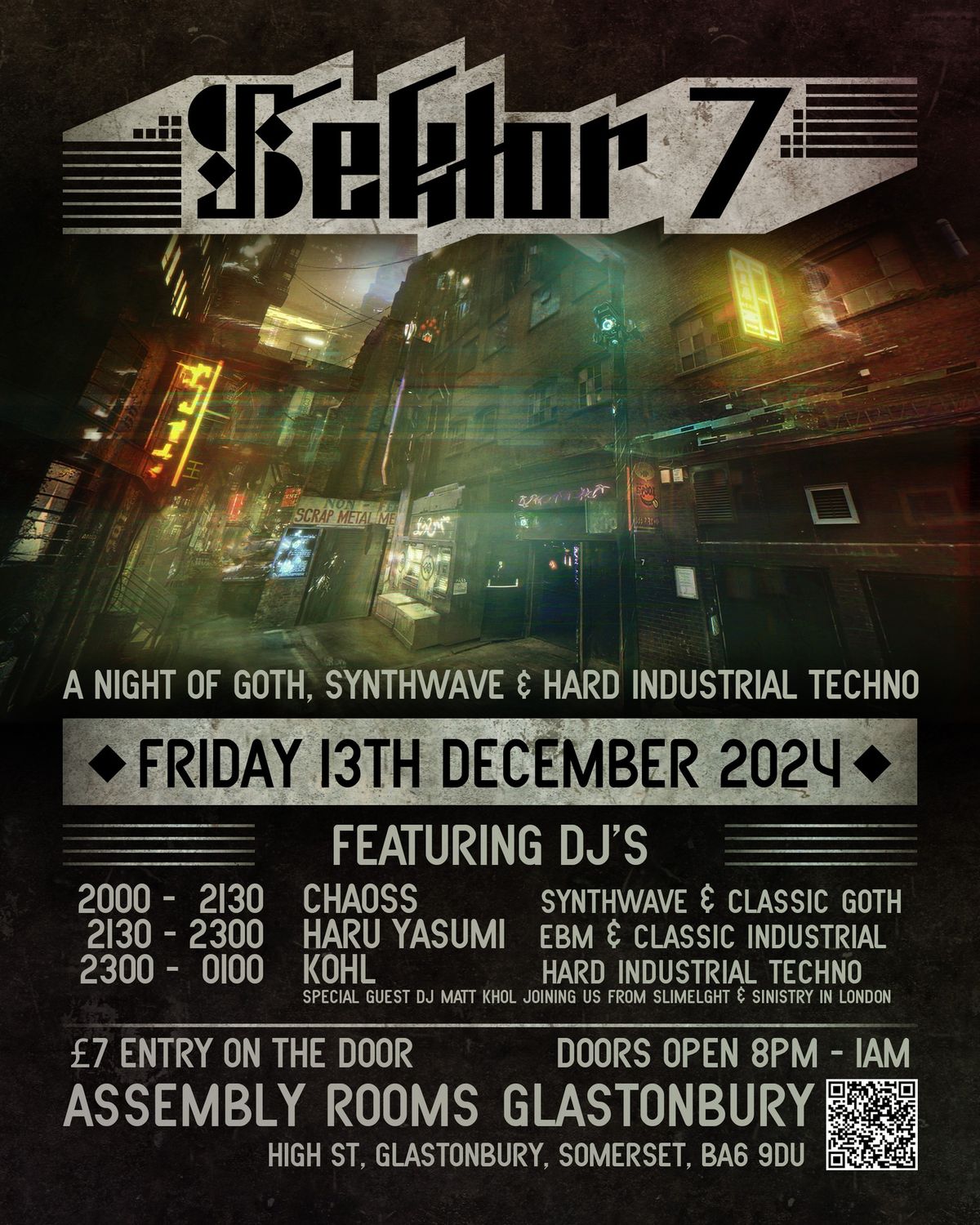 SEKTOR 7 - Goth, Synthwave & Hard Industrial Techno @ The Assembly Rooms, Glastonbury