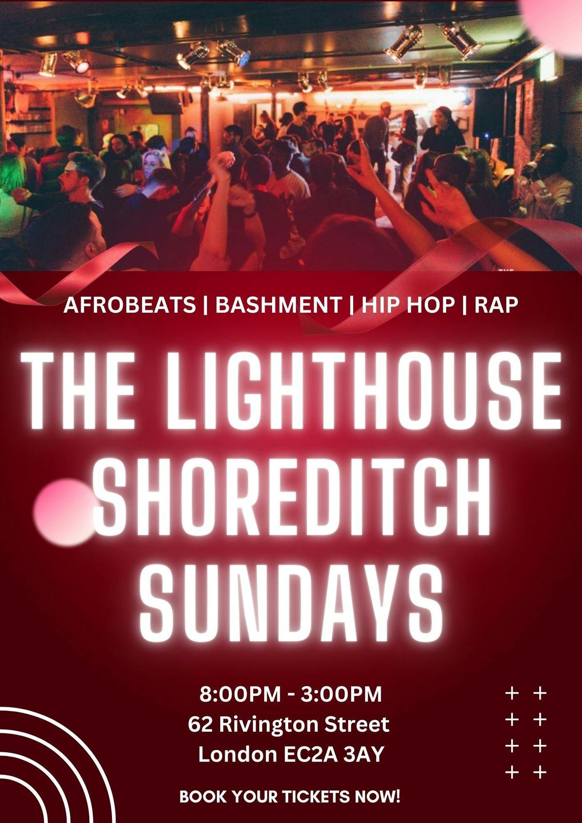 Easter Bank Holiday Party @ THE LIGHTHOUSE \/\/ The Lighthouse Shoreditch \/\/ Hip Hop, Bashment, Afrobeats