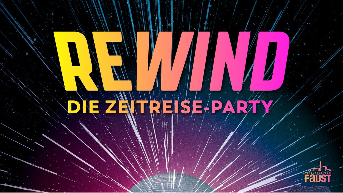 Rewind - Die Zeitreiseparty 