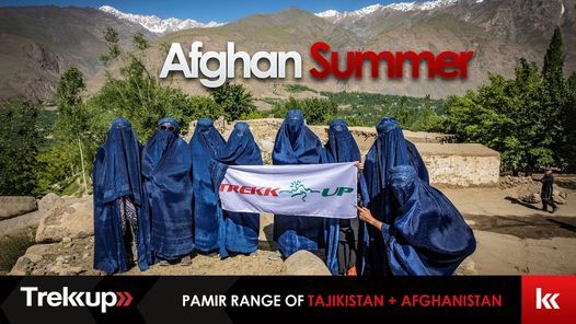 Afghan Summer 2021 | Pamir Range of Tajikistan + Afghanistan