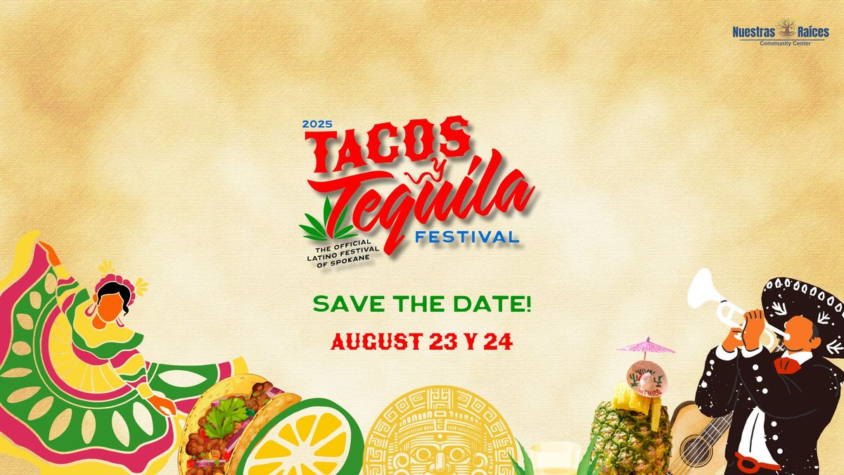 Tacos y Tequila Festival