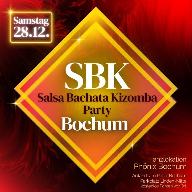 Salsa Bachata Kizomba Party \u2b50 SBK BOCHUM \u2b50