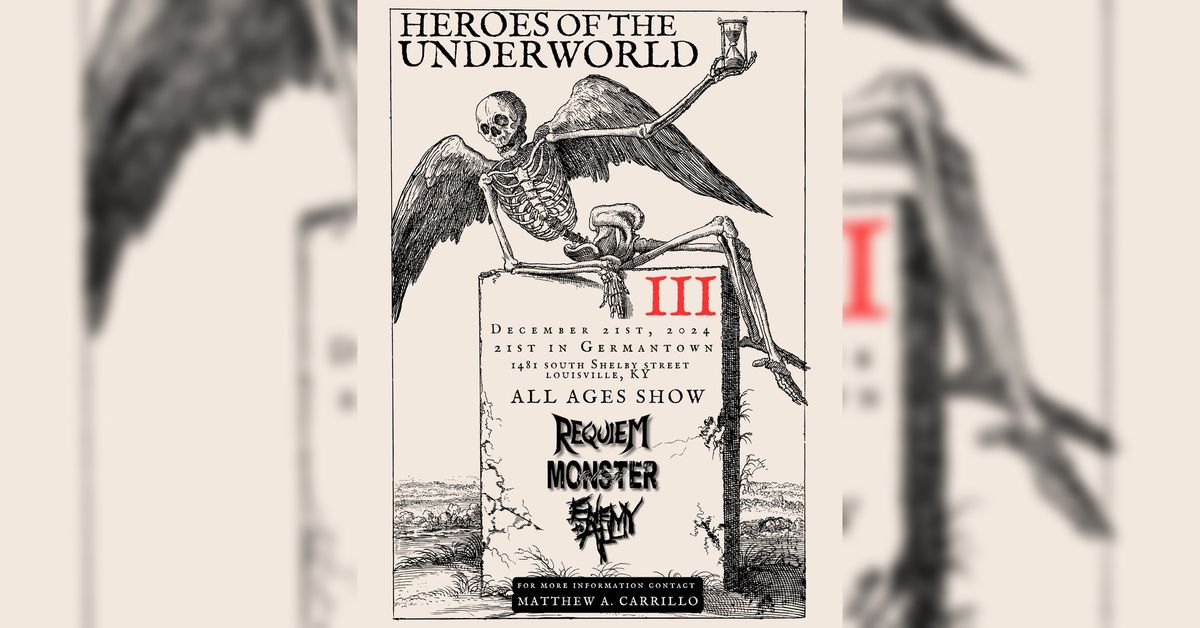 Heroes of the Underworld III: Requiem, Call Me Monster, Enemy to All