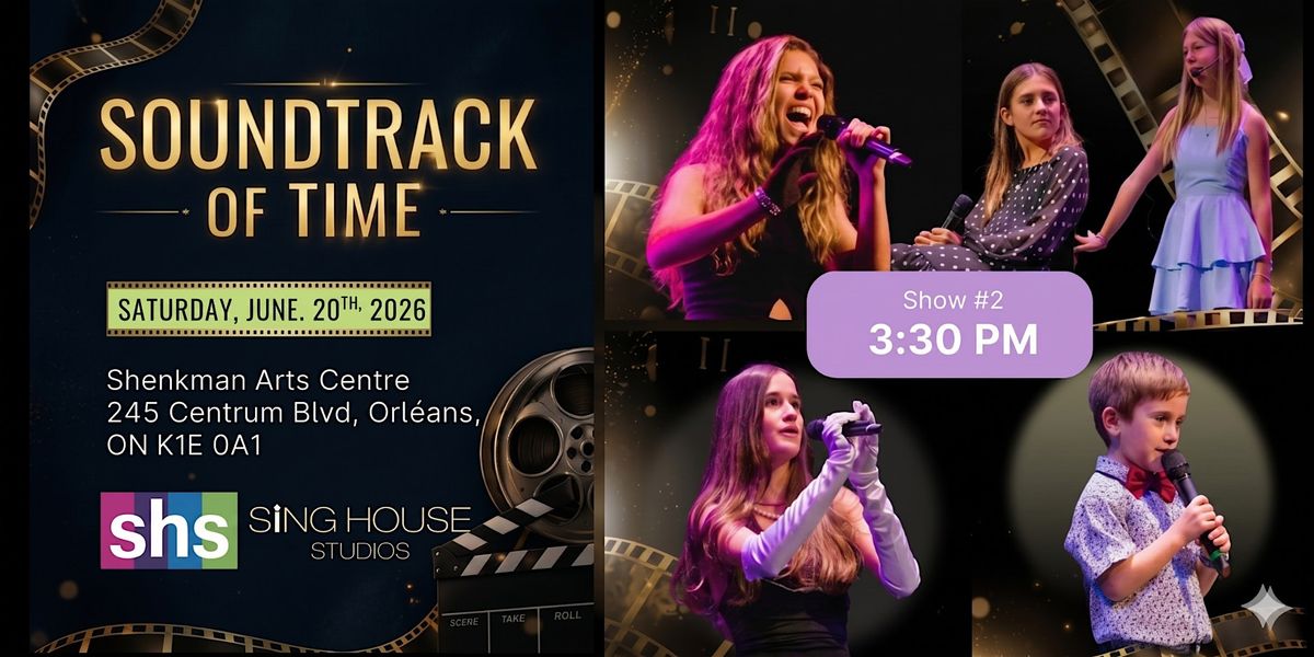 Soundtrack of Time (Show 2)