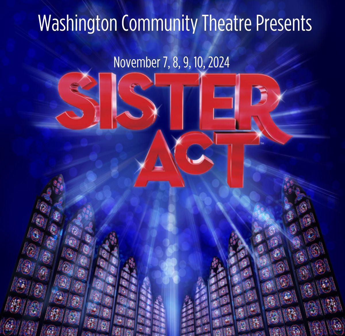 WCT presents Sister Act