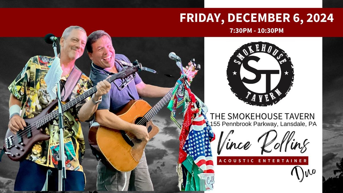 Vince Rollins Duo at Smokehouse Tavern