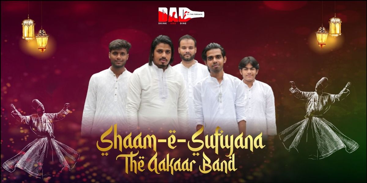 Sufi Night feat Aakaar Band