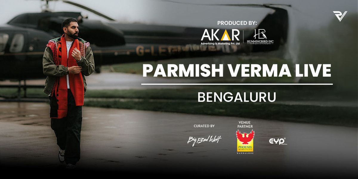 Parmish Verma Live - Bengaluru