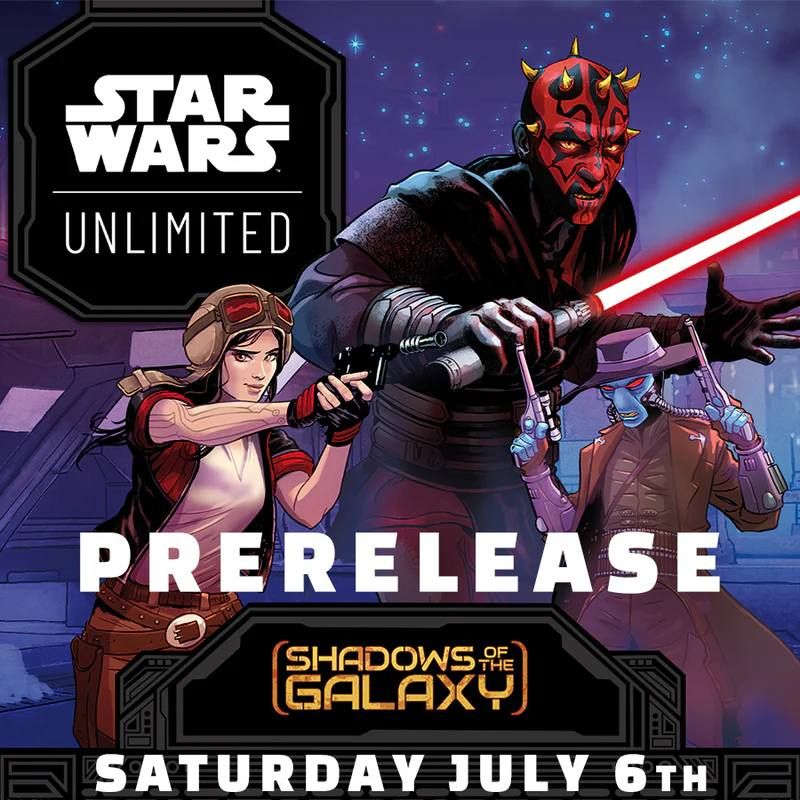 Star Wars Unlimited Shadows of the Galaxy Prerelease 