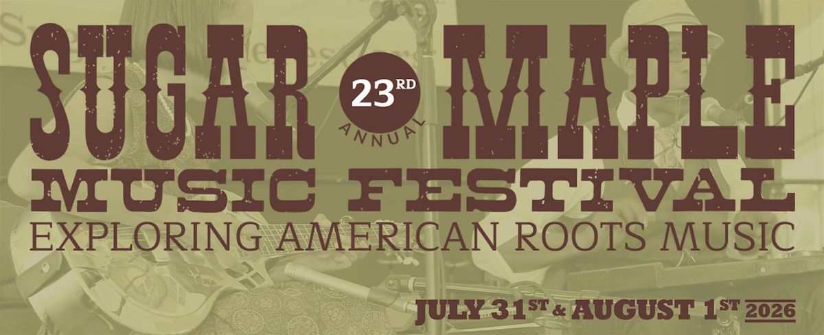 Sugar Maple Music Festival 2026
