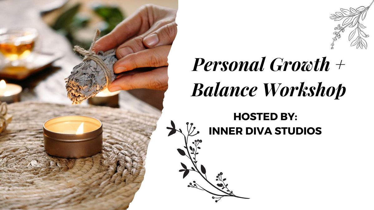 Personal Growth + Balance Workshop