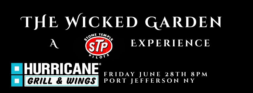 The Wicked Garden-Live @ Hurricanes Port Jefferson!