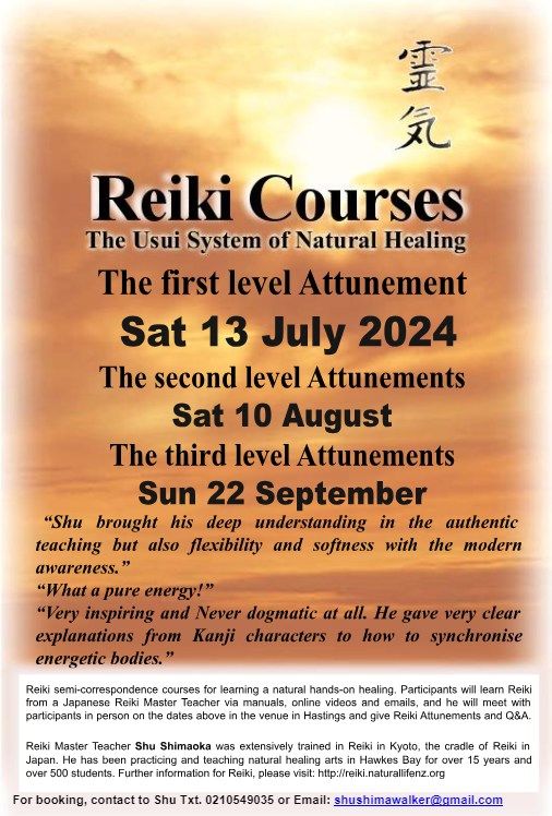 July, Hastings: Reiki Course level 1,2 and 3 from July!
