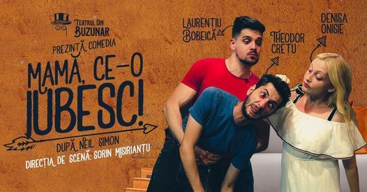 Premier\u0103 \u201eMam\u0103, ce-o iubesc!\u201d - supercomedie \u00een regia lui Sorin Misirian\u021bu