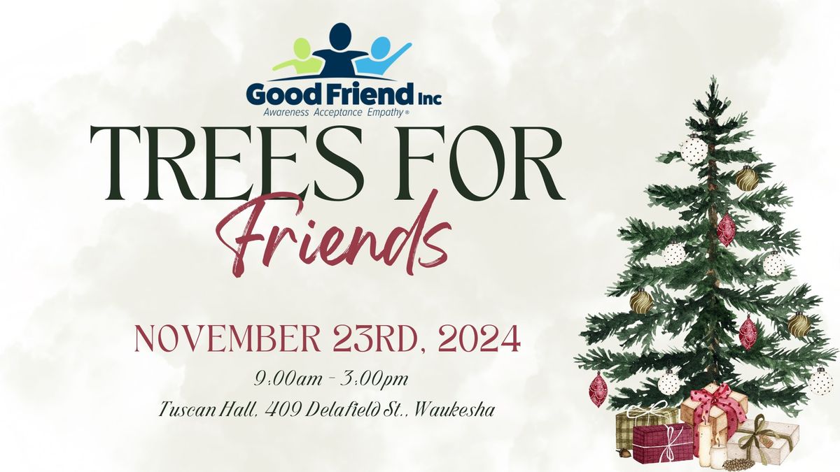 Trees for Friends w\/Breakfast with Santa