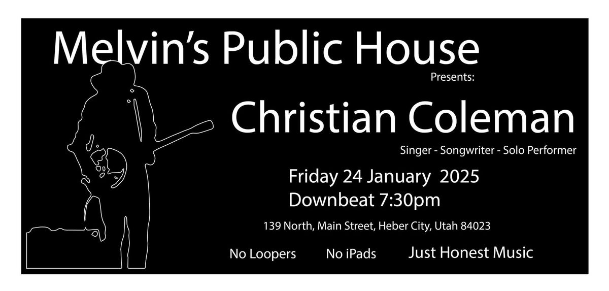 Melvin's Public House Presents: Christian Coleman