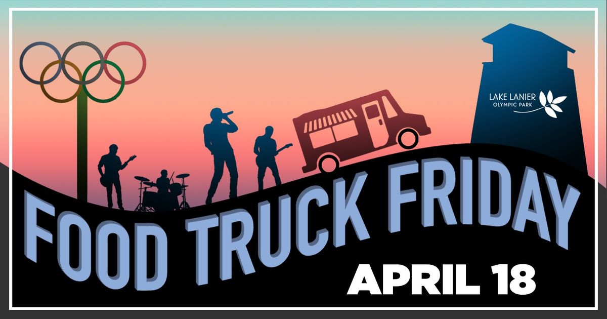 Food Truck Friday