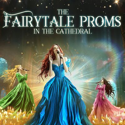 The Fairytale Proms in the Cathedral