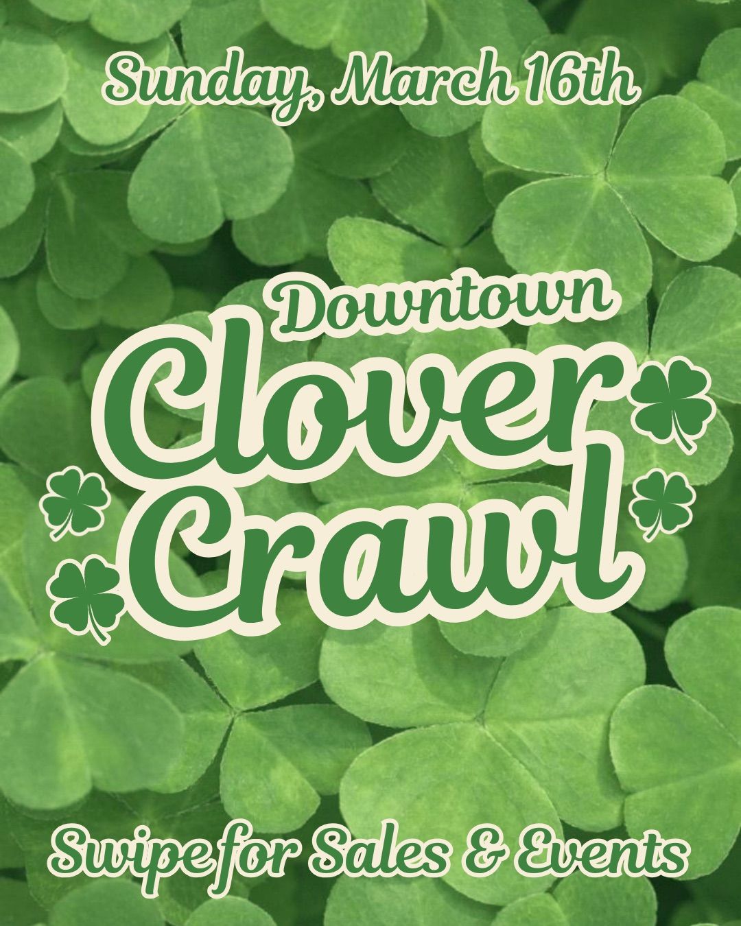 Downtown Chico Clover Crawl 