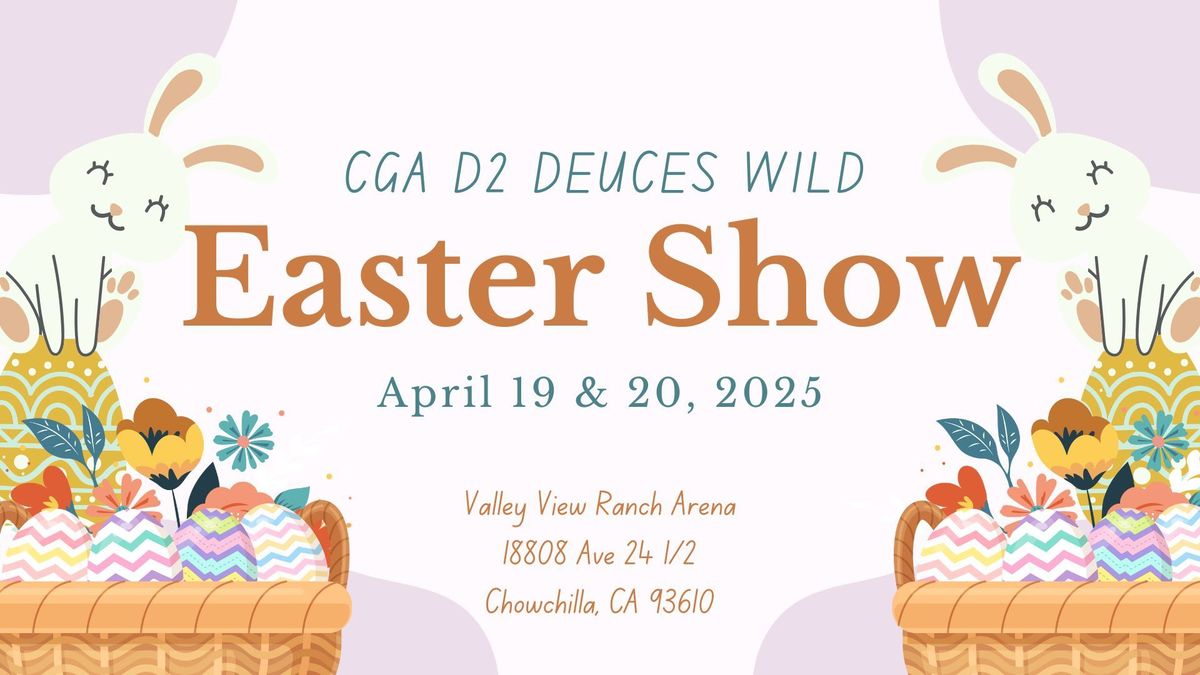 CGA D2 DEUCES WILD - HOPPY EASTER SHOW