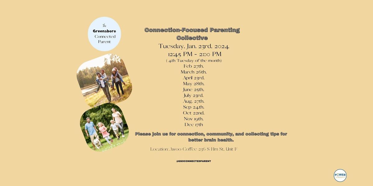 Connection-Focused Parenting Collective Meet up