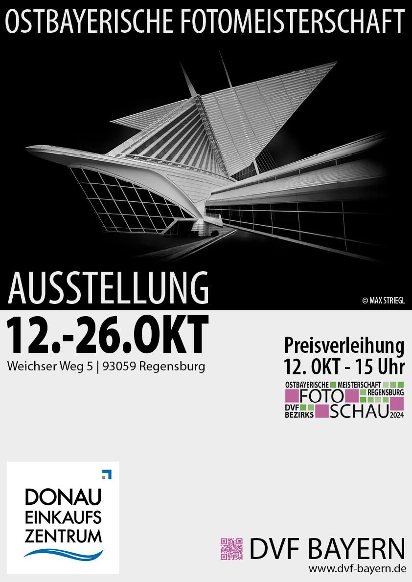 Ausstellung zur Ostbayerischen Fotomeisterschaft 2024