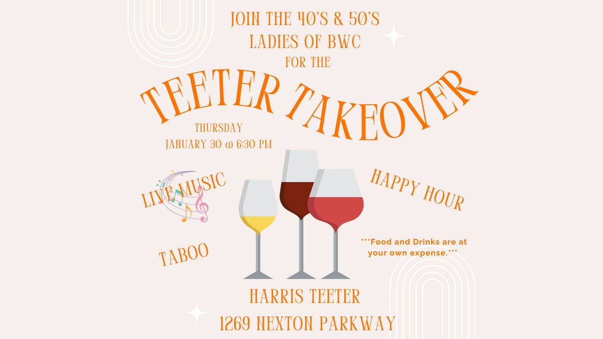 Teeter Takeover 40s and 50s Happy Hour