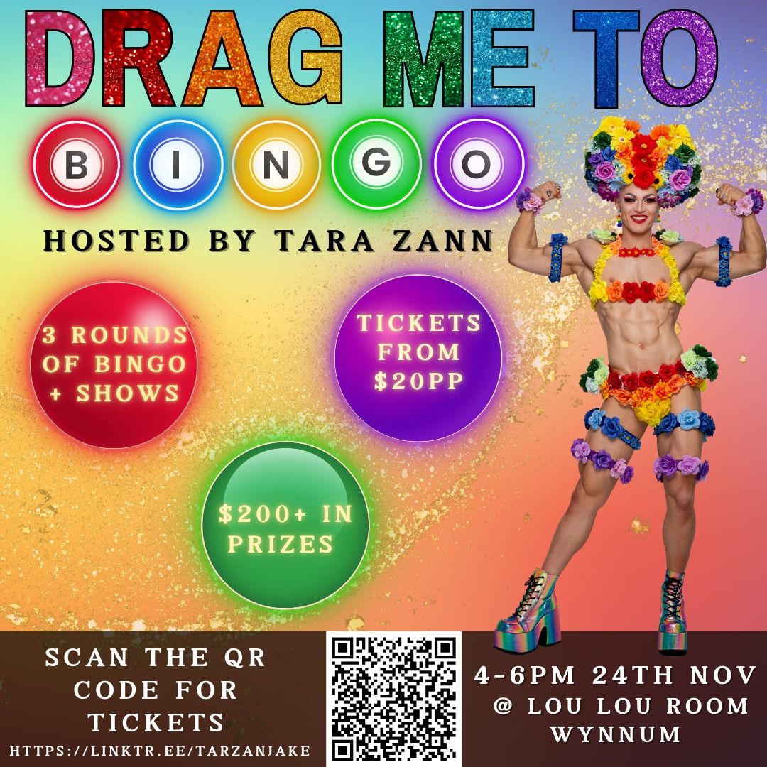 DRAG ME TO BINGO! With Tara Zann | Lou Lou Room, Wynnum