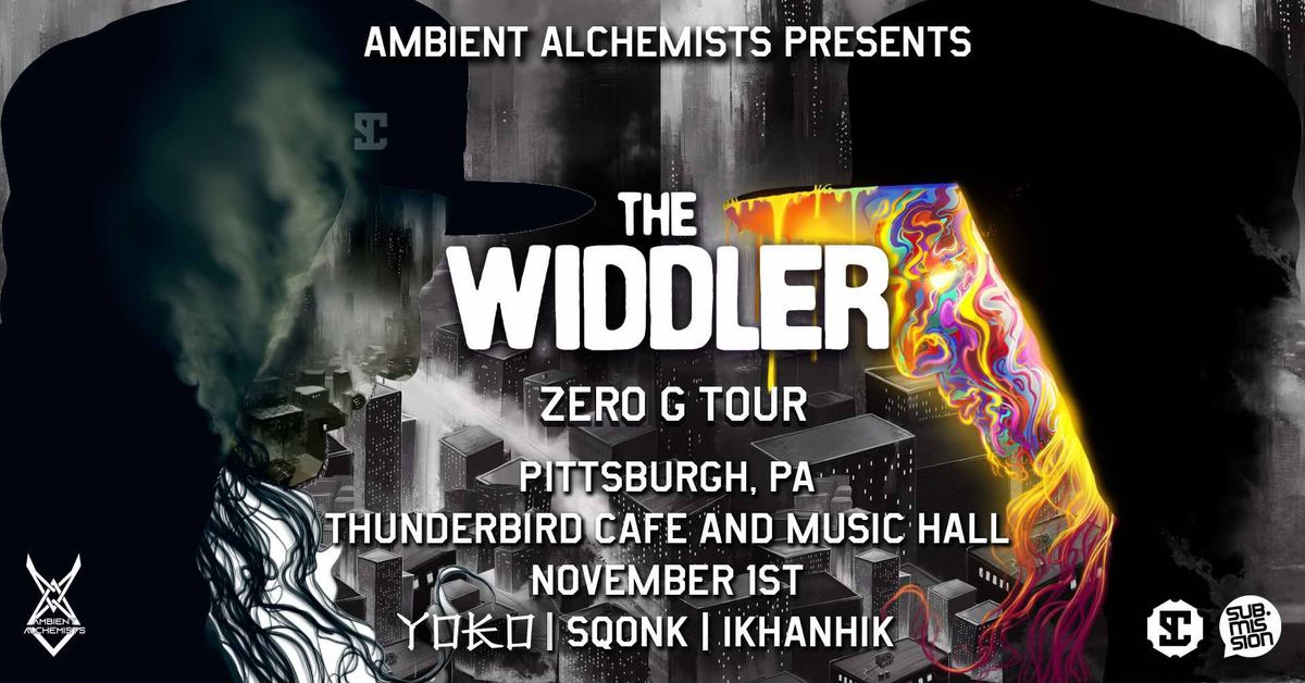 Ambient Alchemists presents: The Widdler's Zero G Album Tour w\/ Yoko, Sqonk, ikhanhik