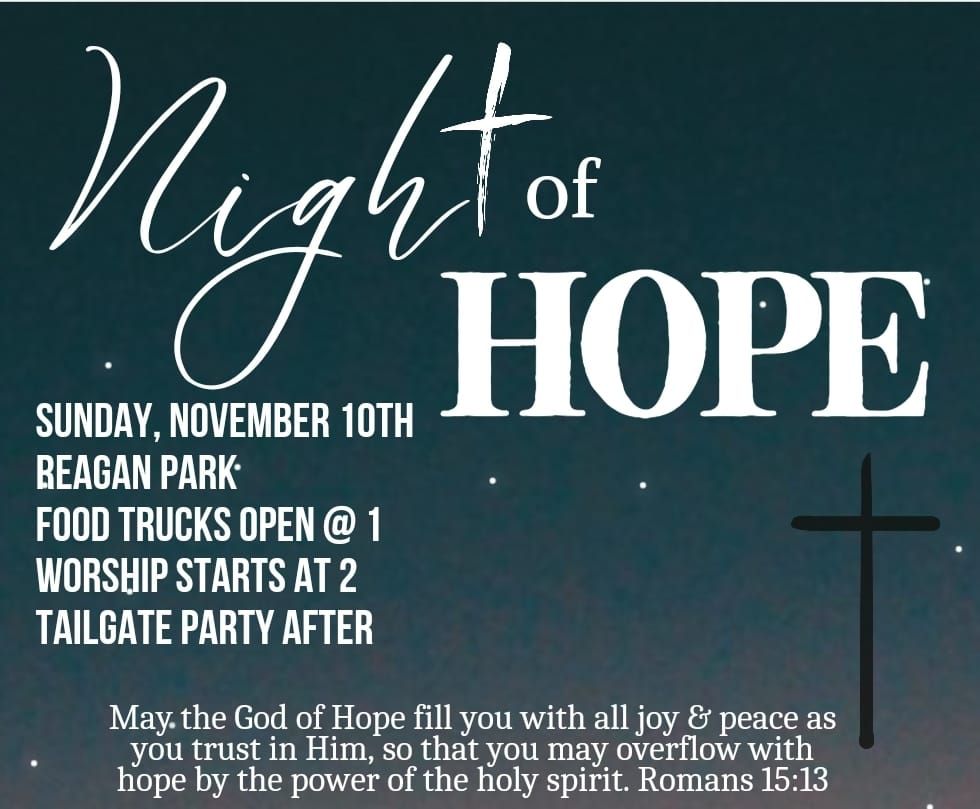 Night of Hope @ Reagan Park