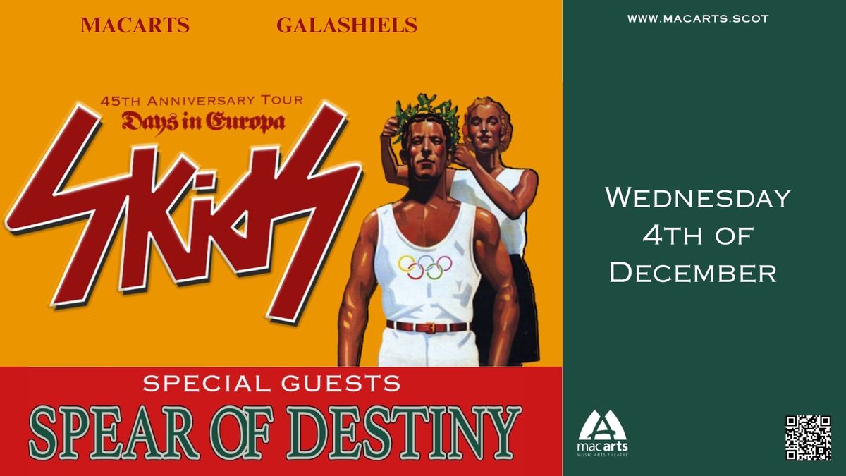 The Skids plus special guests Spear Of Destiny