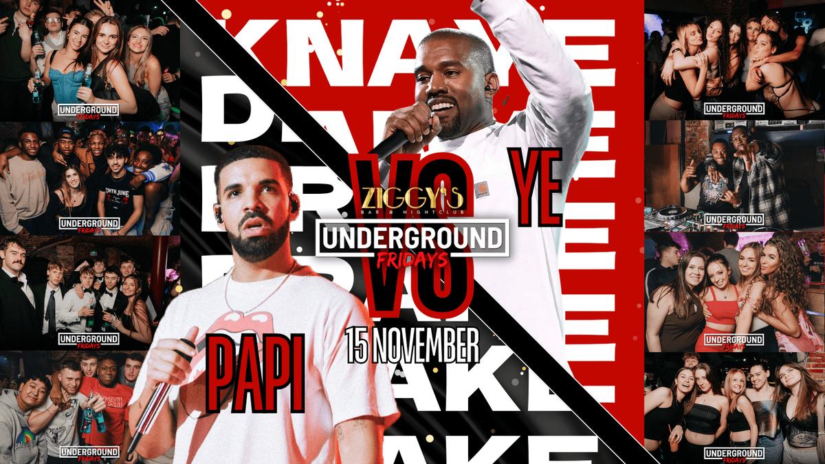 Underground Fridays at Ziggy's PAPI vs YE - 15th November