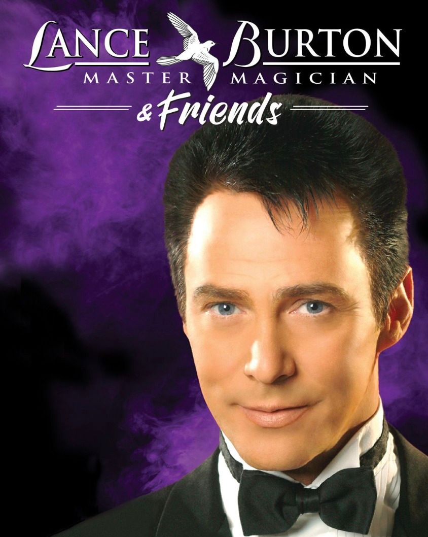 Lance Burton Master Magician & Friends