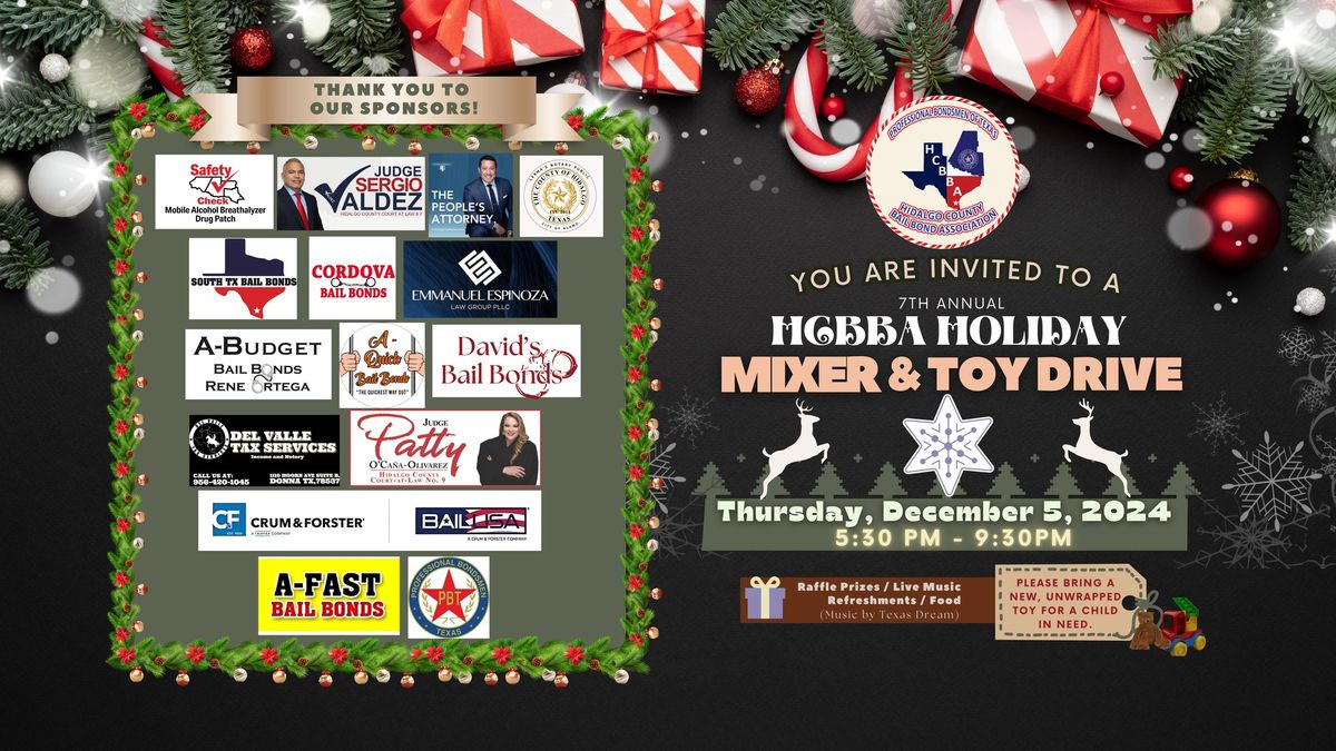 7th Annual HIDALGO COUNTY BAIL BOND ASSOCIATION HOLIDAY MIXER & TOY DRIVE