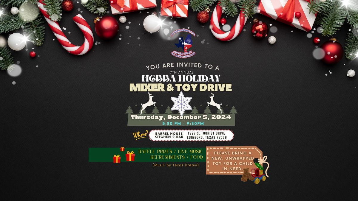 7th Annual HIDALGO COUNTY BAIL BOND ASSOCIATION HOLIDAY MIXER & TOY DRIVE