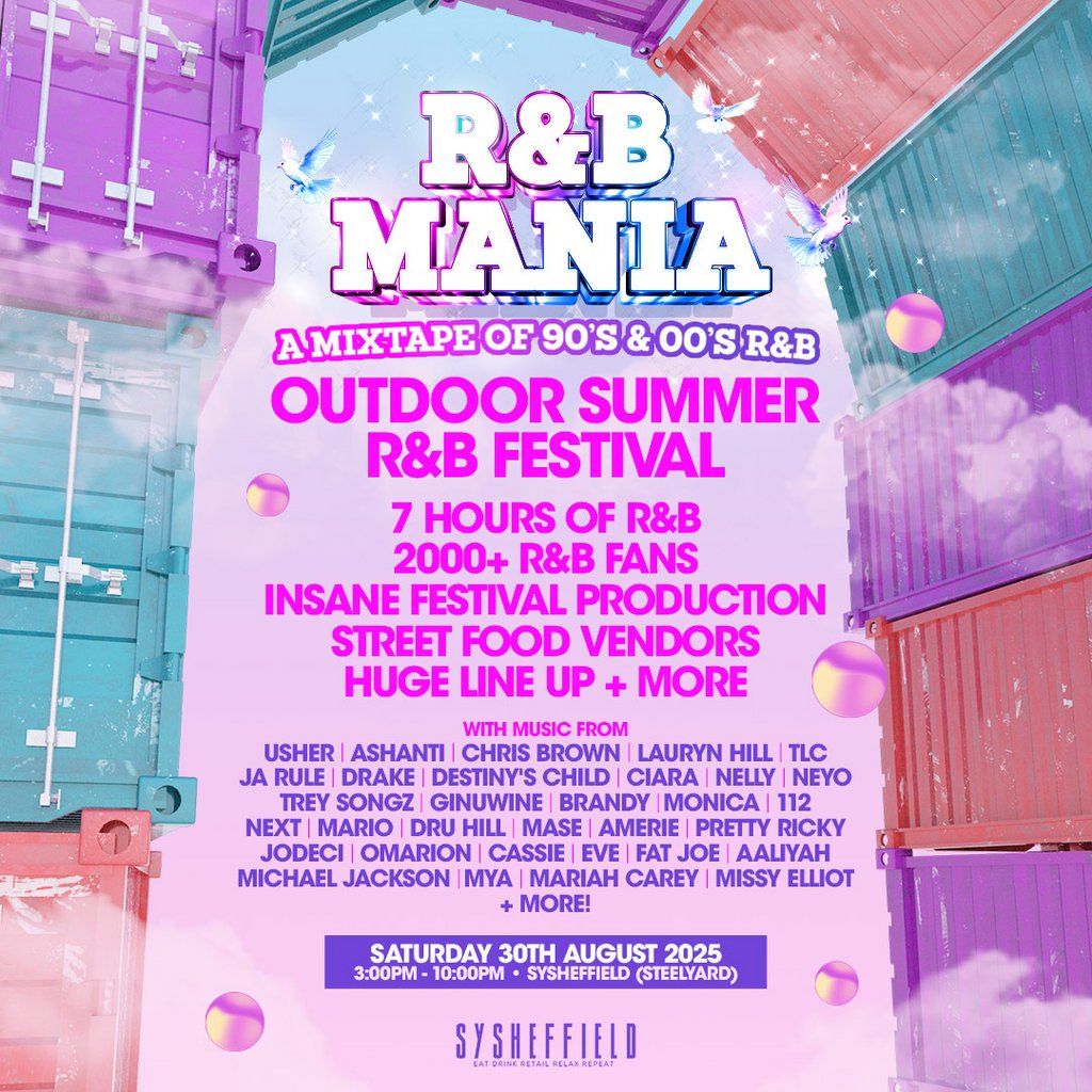 RNB MANIA | Sheffield Outdoor Summer Festival