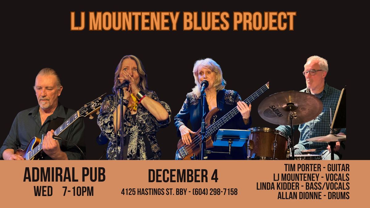 LJ Mounteney Blues Band (with Linda Kidder, Tim Porter and Allan Dionne)