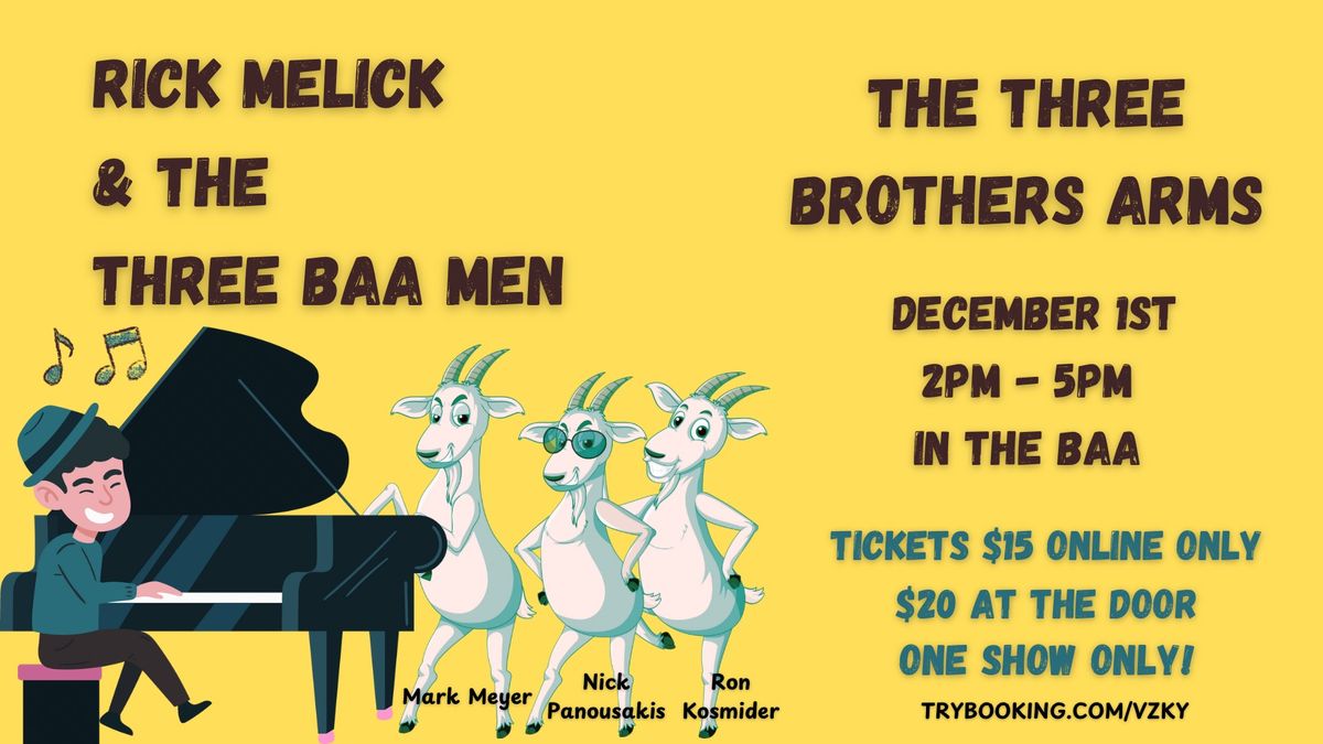 Rick Melick & The Three Baa Men 