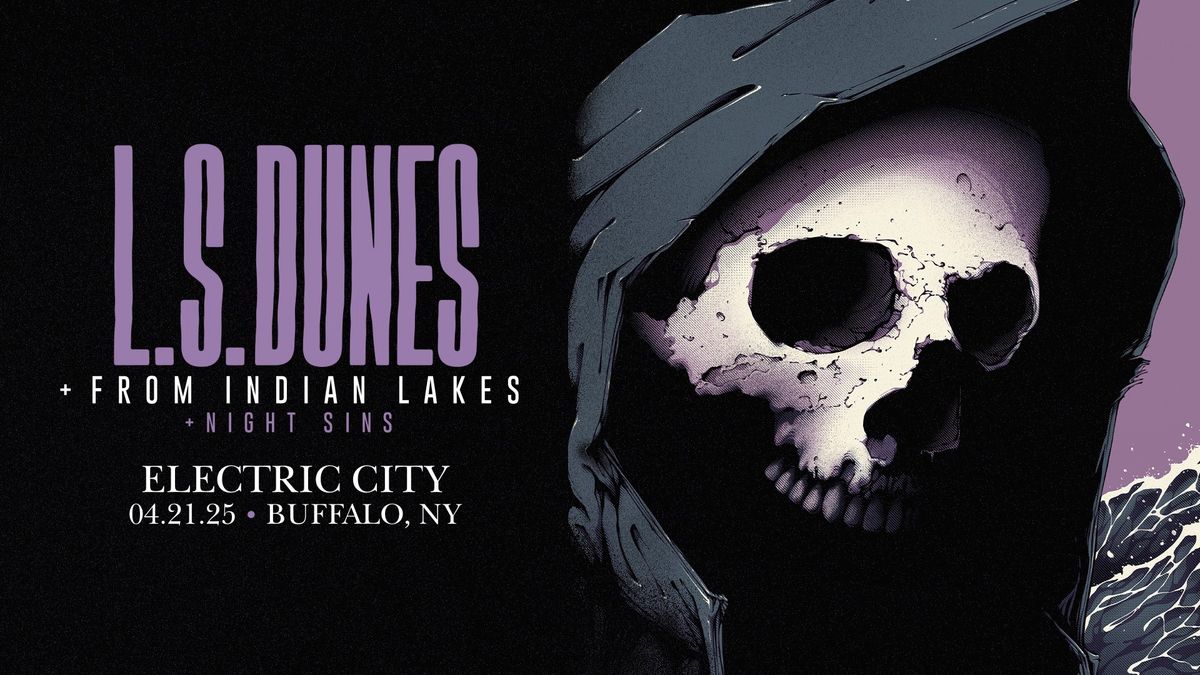 L.S. DUNES - Electric City, Buffalo NY