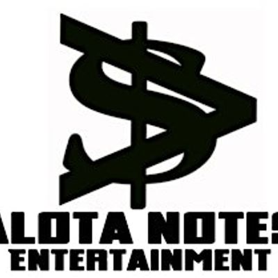 Alota Note$ Entertainment