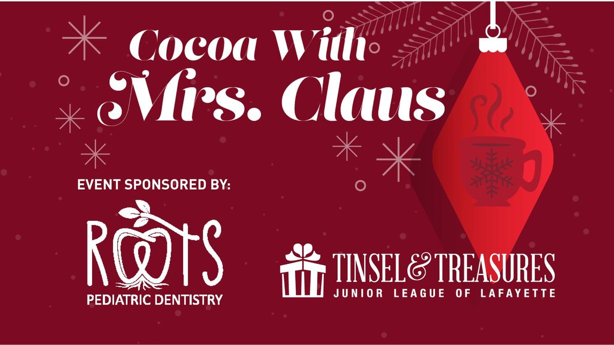 Cocoa with Mrs. Claus at Tinsel & Treasures