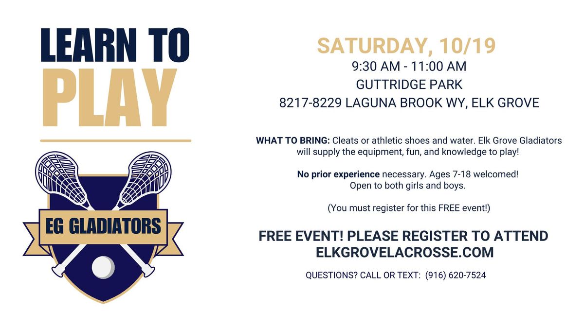 Elk Grove Lacrosse October Learn to Play