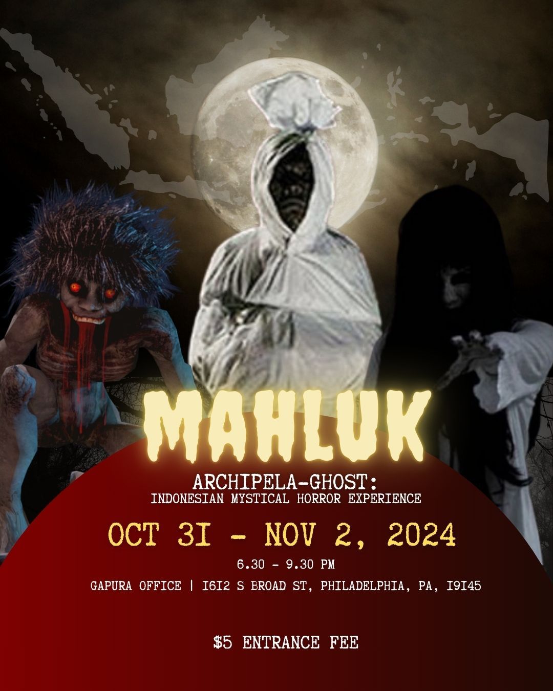 Mahluk Archipela-ghost - Indonesian Mystical Horror Experience