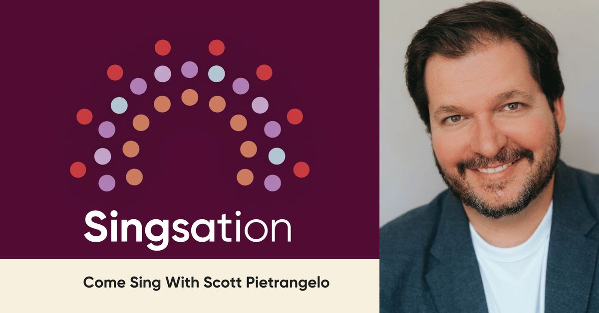 Singsation: Rock and Pop Hits with Scott Pietrangelo