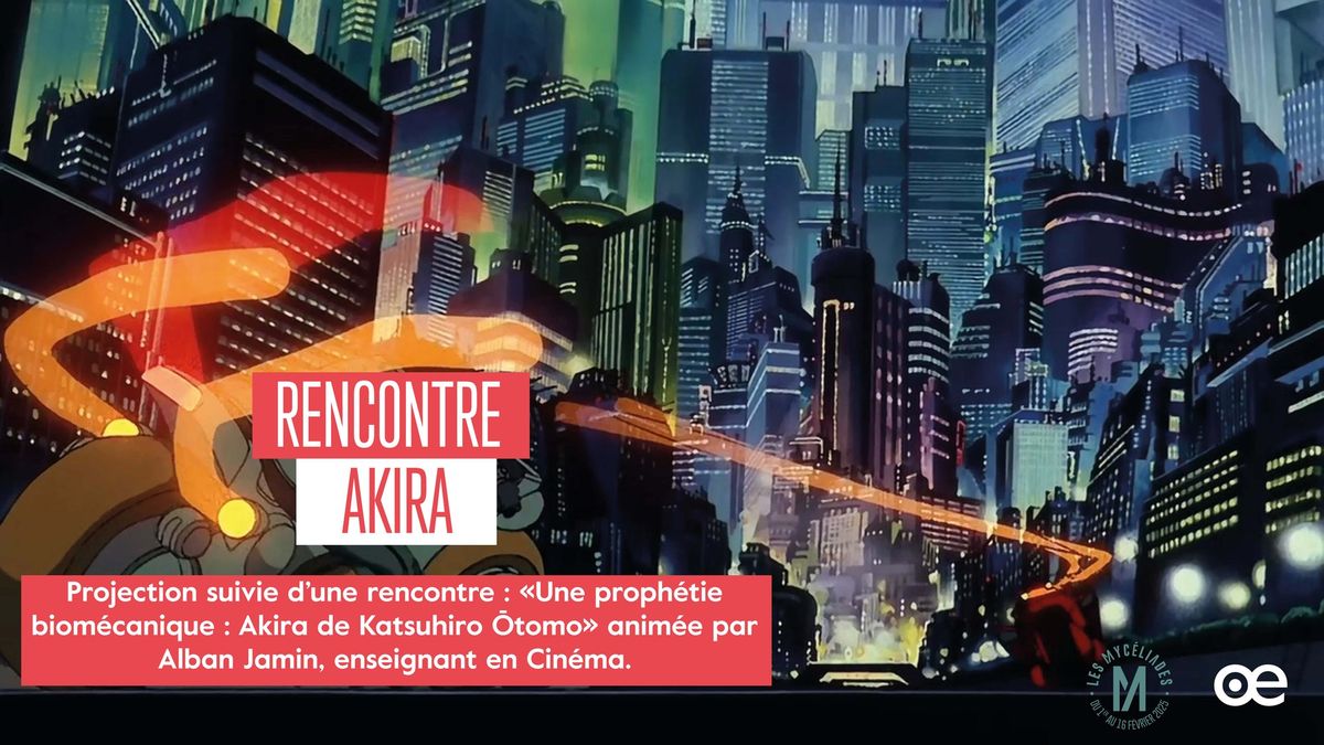 Rencontre : Akira