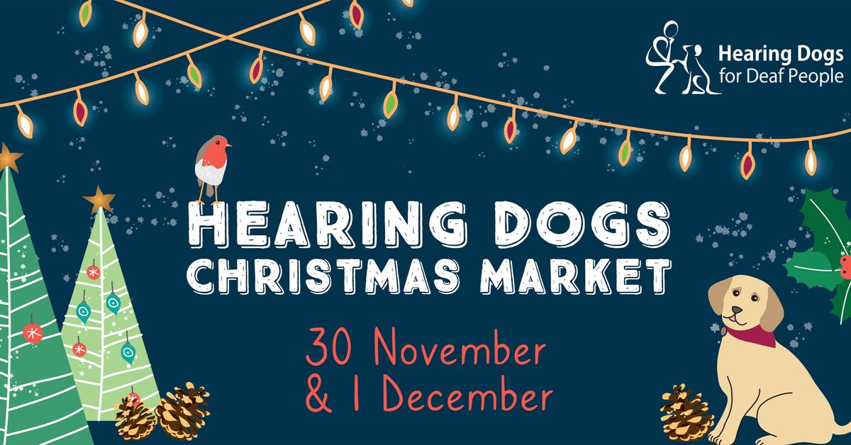 Hearing Dogs Christmas Market