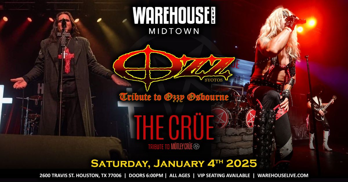 OZZ & THE CRUE at Warehouse Live Midtown Saturday January 4, 2025